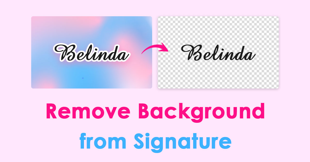 Remove Background from Signature Online