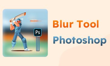 Blur Tool Photoshop