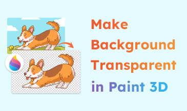 Paint 3D Transparent Background