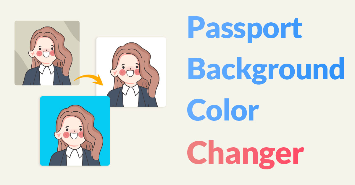 change-passport-photo-background-color-with-ai-tools