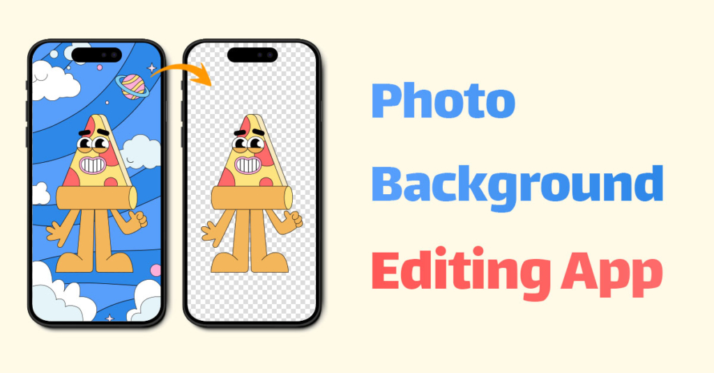 Photo Background Editing App
