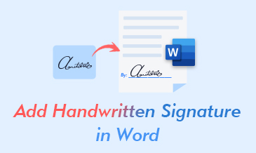 How to Add Handwritten Signature in Word