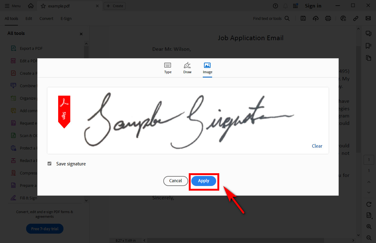  Adobe Acrobat Reader will turn the signature image into an electronic one