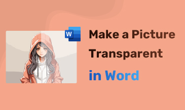 Tout-en-un : Comment rendre une image transparente dans Word